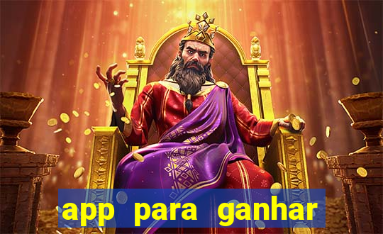 app para ganhar dinheiro jogando